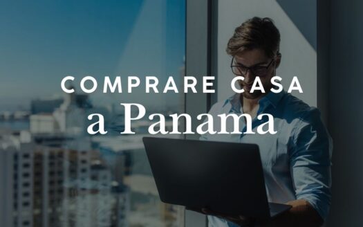 Comprare casa a Panama: guida per investitori stranieri
