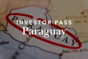 Paraguay Investor Pass: residenza permanente tramite investimento