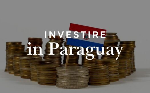 Investire in Paraguay: immobili, terreni e imprese