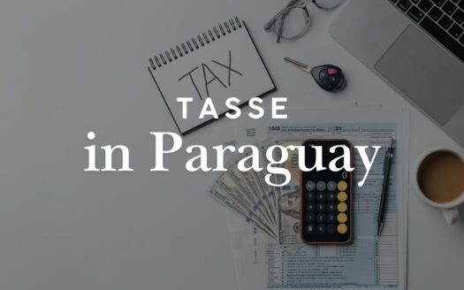 Tasse in Paraguay: come funziona il sistema fiscale