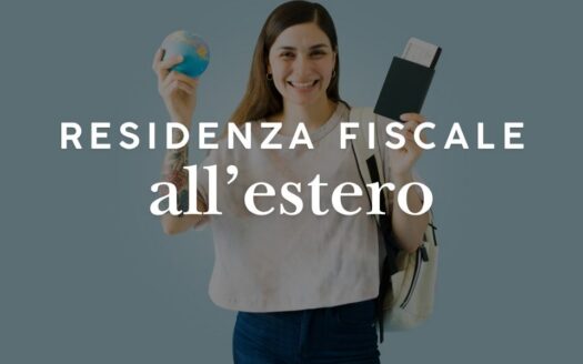 Residenza fiscale all'estero: regole, 183 giorni, AIRE e centro degli interessi