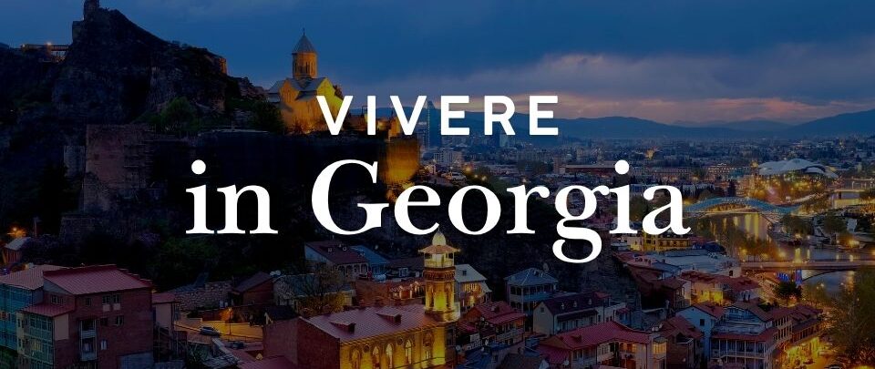 Vivere in Georgia: costi, vantaggi, svantaggi e zone migliori