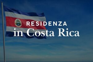 Residenza in Costa Rica: requisiti, costi e come ottenerla